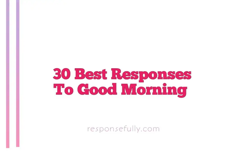 30 Different Ways to Say “Have a Good Day” (Formal and Informal
