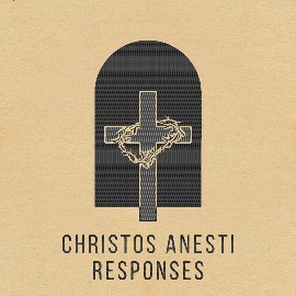 Best Christos Anesti  Responses in Greek