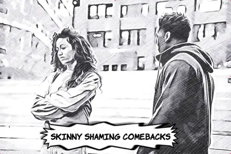 Skinny Shaming Comebacks