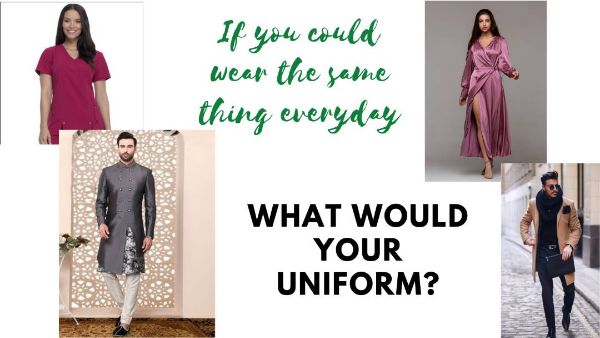If you could wear the same wear everyday what would your clothing be?