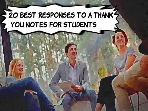 How to Respond to A "Thank You Note" For Students