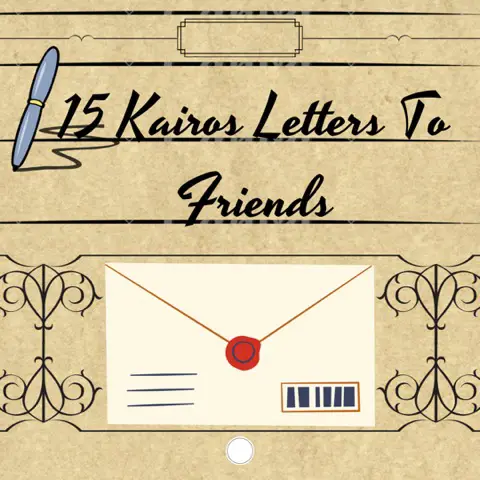 Kairos Letters to Friends
