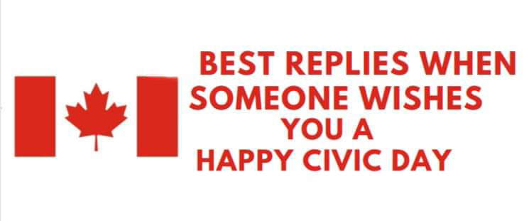 How to Reply When Someone Wishes You a Happy Civic Day