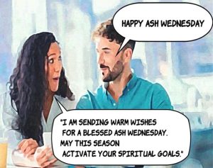 How to respond to Happy Ash Wednesday